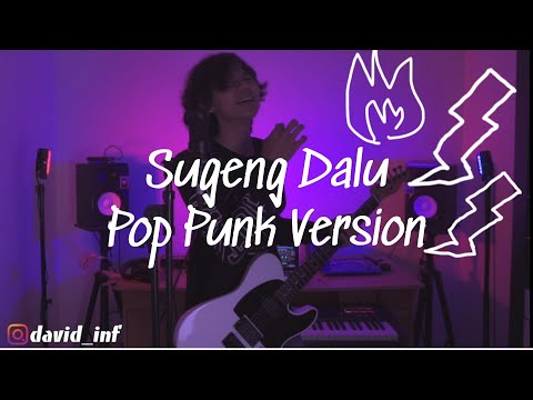 Denny Caknan - Sugeng Dalu Pop Punk version cover by David Endra L