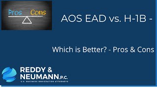 AOS EAD vs  H 1B   Which is Better   Pros & Cons