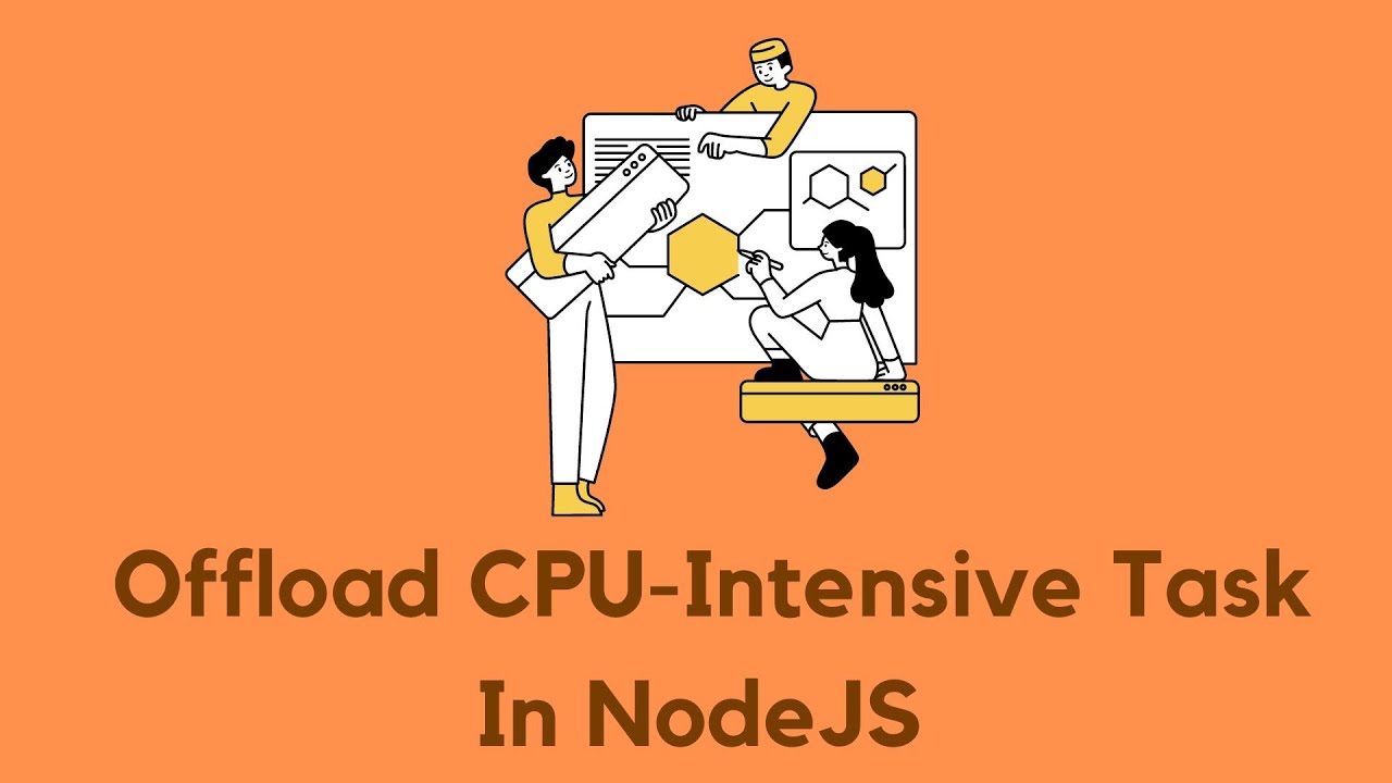 NodeJS Multithreading Project For Beginners Part 2: Offload CPU-Intensive Task in NodeJS