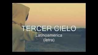 TERCER CIELO - Latinoamerica (letra)