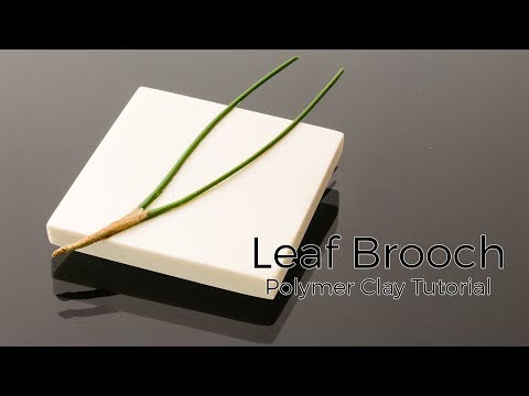 Leaf Brooch - Polymer Clay tutorial - Full Process | Ana Belchí