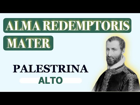 Alto - Alma Redemptoris Mater (Palestrina)