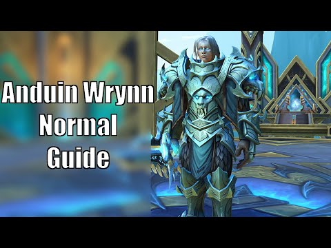 Anduin Wrynn Normal Guide - Mausoleum der Ersten [World of Warcraft: Shadowlands]
