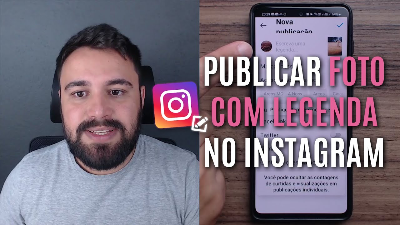 COMO POSTAR FOTOS COM LEGENDA NO INSTAGRAM