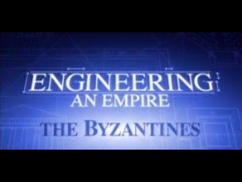 Engineering an Empire - E13 The Byzantines