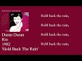 Duran Duran - Hold Back The Rain (Lyrics)