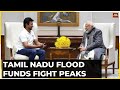 DMK's Udhayanidhi Stalin Meets PM Modi & Seeks Funds For Tamil Nadu Flood Relief