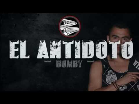 EL ANTIDOTO | Bomby |  video lyrics (Prod. La Radio producciones)