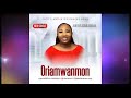 Latest Edo music (Oriamwanmon) by Edes Okojie