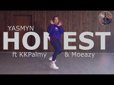 HONEST - YASMYN FT KKPALMY & MOEAZY I Kristiina Choreography