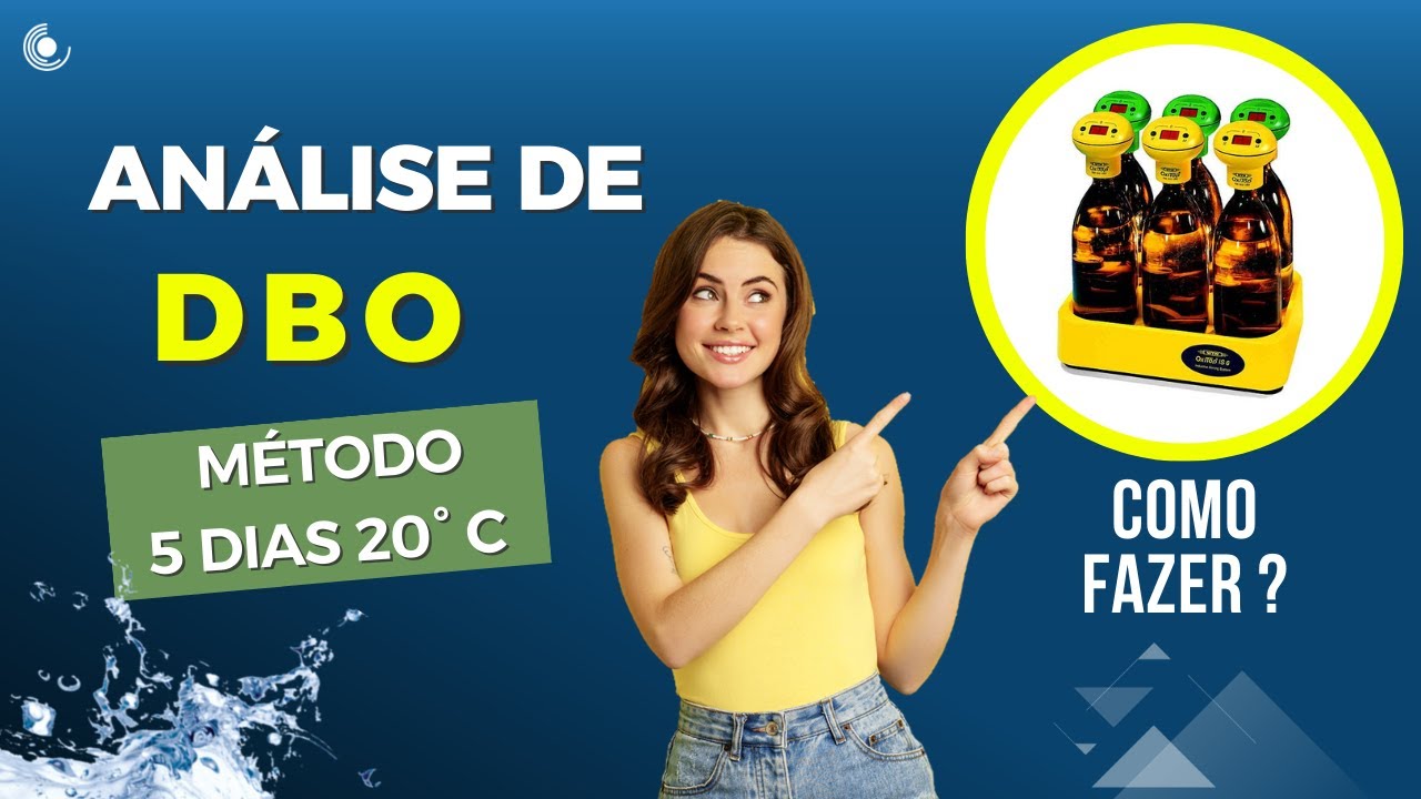 Como realizar análise da DBO - Demanda Bioquímica de Oxigênio [Método Incubação 5 dias a 20° C]