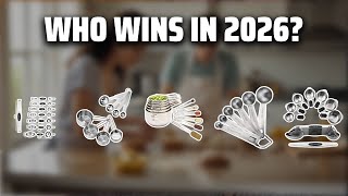 The Top 5 Best Measuring Cups in 2026 - Must Watch Before Bu