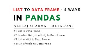 How To Convert List To DataFrame in python pandas ? 4 ways | Neeraj Sharma