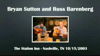 【CGUBA043】Bryan Sutton & Russ Barenberg  10/15/2003