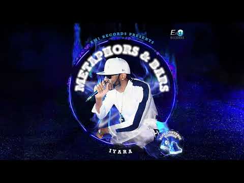 Iyara - Metaphors & Bars (Em1 Records)