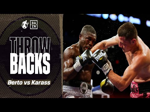 #Throwbacks - Andre Berto vs Jesus Soto Karass