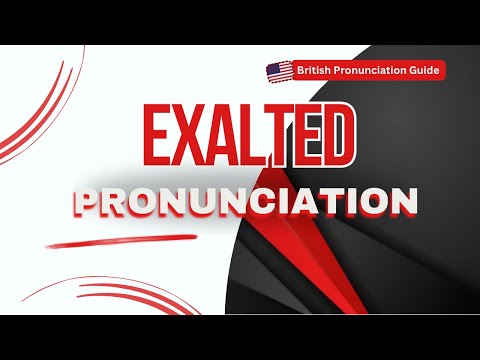 How to Pronounce Exalted Correctly #vocabularyhouseofficials #exalted #howtopronounce