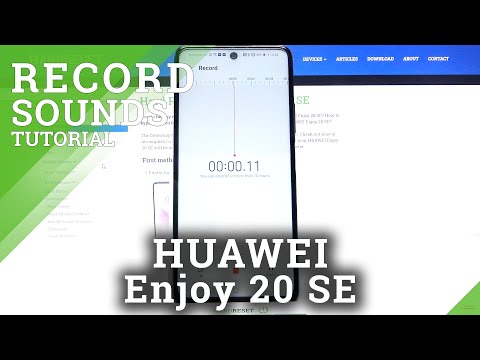 How to Record Sounds on HUAWEI Enjoy 20 SE – Sounds Recording