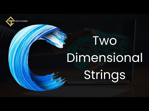 C62. Two Dimensional Strings in C