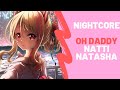 Nightcore ☆ Oh Daddy 「Natti Natasha」 Nightcore ☆ Oh Daddy 「Natti Natasha」