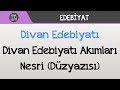 Divan Edebiyatı - Divan Edebiyatı Akımları / Nesri (Düzyazısı)