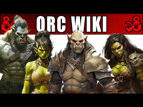 Orcs - Dungeons and Dragons 5e Wiki - D&D 5e Orc Lore: Myths, Mysteries, and Revelations