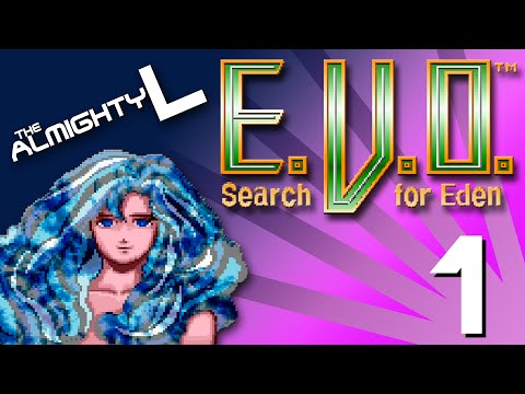 E.V.O. The Search for Eden : The World before Land - Part 1- TheAlmightyL