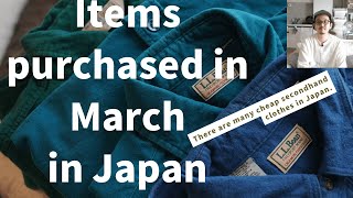 Items purchased in March Extremely cheap secondhand clothing edition