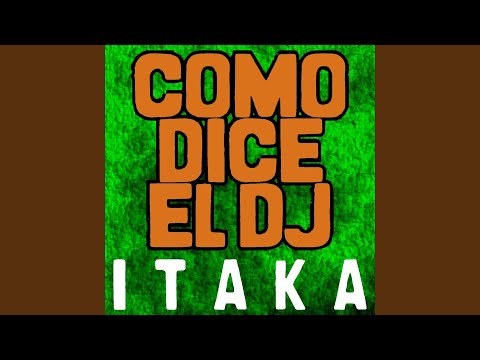 Como Dice el Dj (Extended Mix) (feat. Manu Blanco)