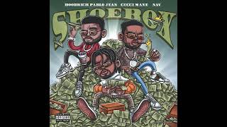Hoodrich Pablo Juan ft Gucci Mane &amp; Nav - Shoebox