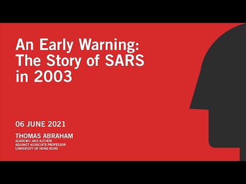 An Early Warning: The Story of SARS in 2003