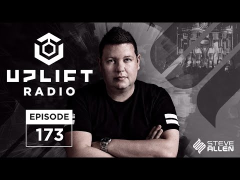 Steve Allen Pres Uplift 173 - [Trance Playlist Full Set]