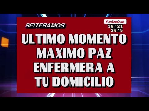 MAXIMO PAZ ( SANTA FE ) - ENFERMERA A DOMICILIO