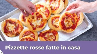 PIZZETTE ROSSE FATTE IN CASA: Ricetta facile e veloce