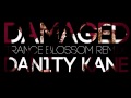 [TBRX] Danity Kane - Damaged (Trance Blossom Remix)