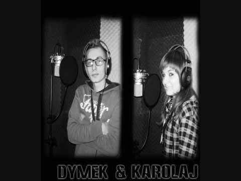 KarolaJ feat Dymek - Poznajmy Się