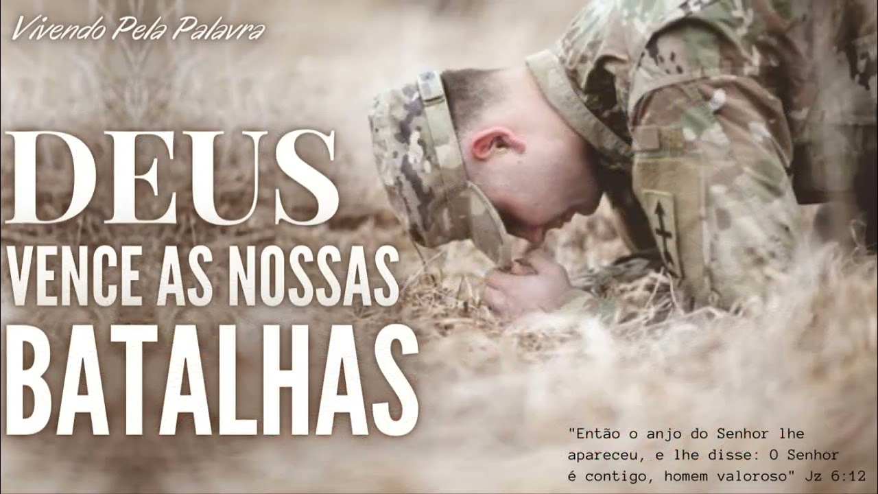 [Mensagem Especial] DEUS Vence as Nossas Batalhas