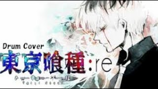 東京喰種:re S2 OP【Full】Tokyo Ghoul:re-TK from 凛として時雨-katharsis-Drum Cover