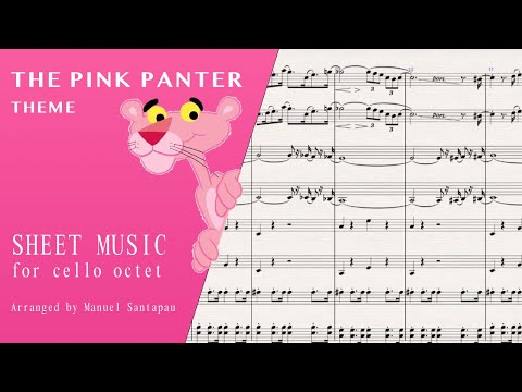 THE PINK PANTHER, H. Mancini - SHEET MUSIC for cello octet.