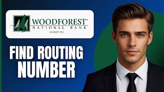 How To Find Woodforest National Bank Routing Number (2026)