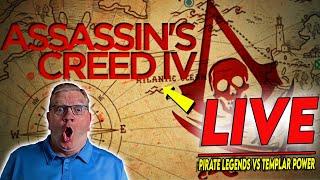 Assassin’s Creed IV Black Flag LIVE - Pirates Legend Vs Templar Power