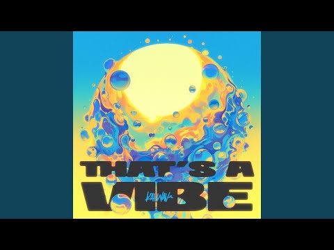 That's a Vibe (Extended Mix)