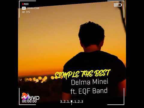 Simple the best (2022 cover) - Delma Minei ft. EQF Band (png music)