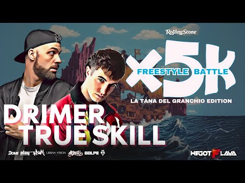 DRIMER VS TRUE SKILL - Tana Del Granchio Edition - Febbraio 2025