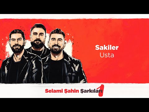 Usta - Sakiler