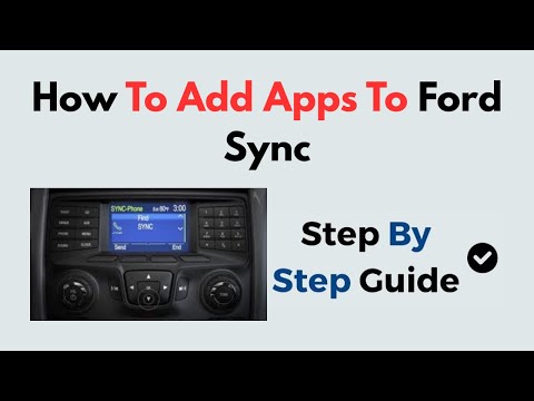 How to Add Apps to Ford SYNC | Step-by-Step AppLink Setup Guide for SYNC 3 & SYNC 4