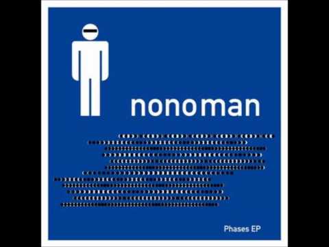 Nonoman - Phases E.P - Phases 2