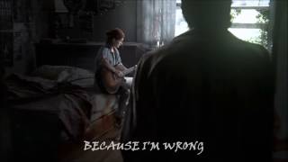 The Last of Us Part 2 - Ellie sings Through the valley (VİDEO LYRICS)