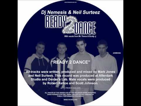 Dj Nemesis & Niel Surteez Ft. Mc Scotty-Jay & Trance - Ready 2 Dance