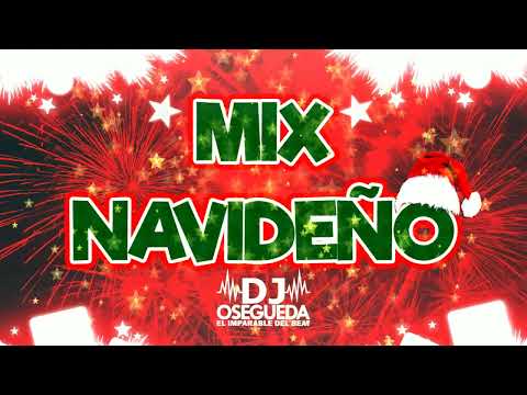 Mix Navideño🎄🎅 🎺Cumbias Navideñas 🥁 Osegueda Dj 🎧